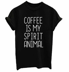 coffee is my spirit animal Graphic letter Printed T-Shirt Short Sleeve Casual Stylish Tee Trendy Aesthetic Ladies Tops Outfits